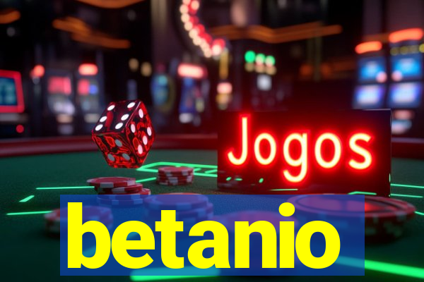 betanio