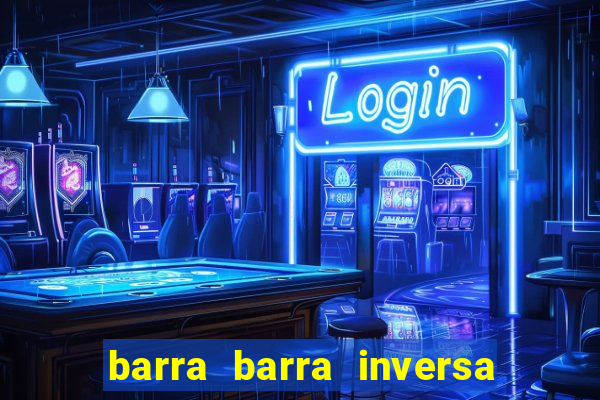 barra barra inversa - twitch