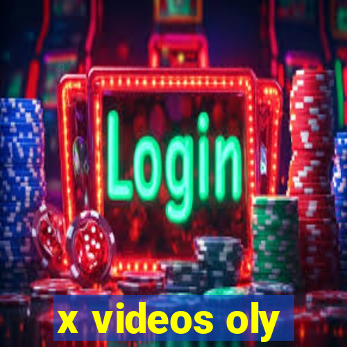 x videos oly