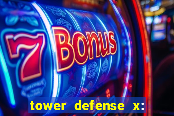 tower defense x: beta codes