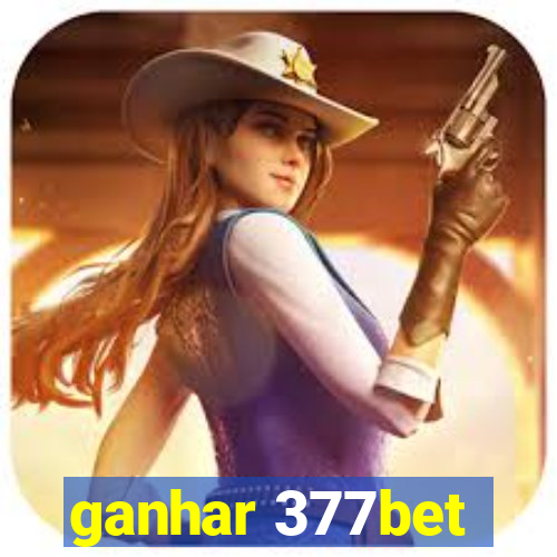 ganhar 377bet