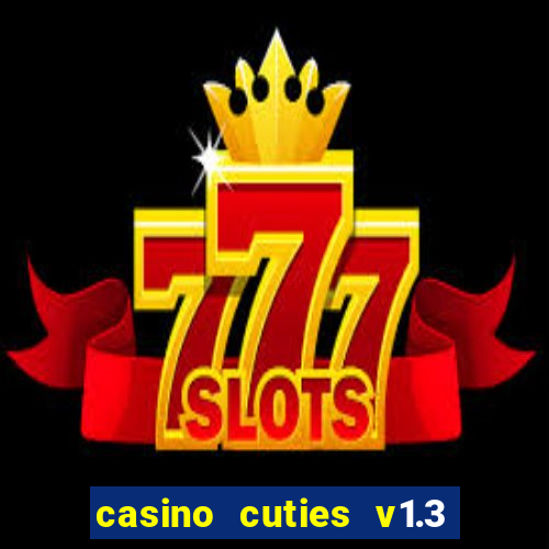 casino cuties v1.3 - android apk