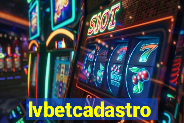 lvbetcadastro