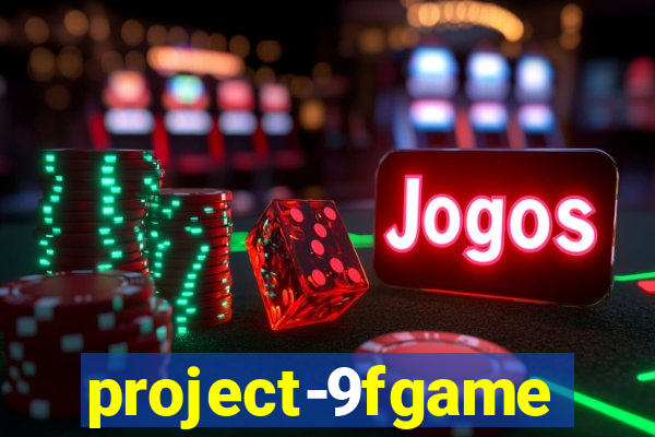 project-9fgame