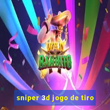 sniper 3d jogo de tiro