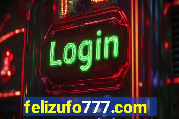 felizufo777.com