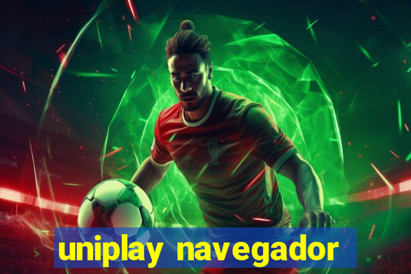 uniplay navegador