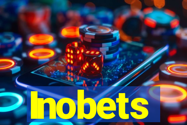 Inobets