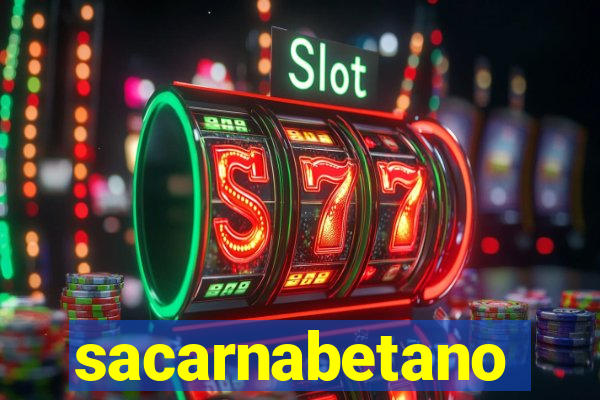 sacarnabetano