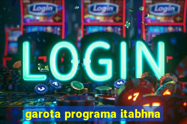 garota programa itabhna