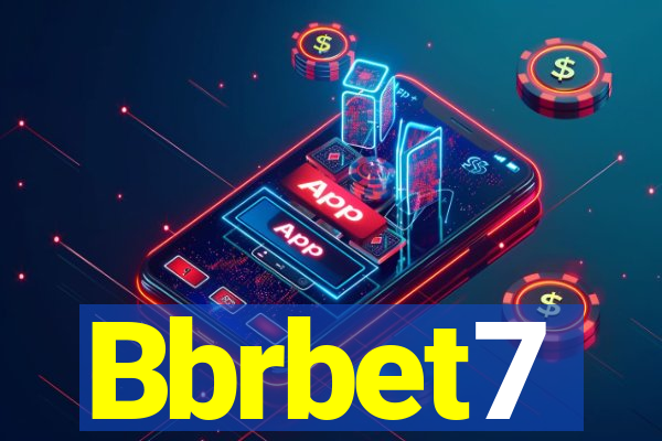 Bbrbet7