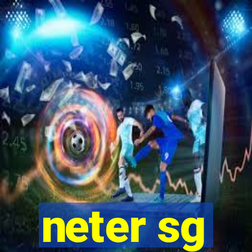 neter sg