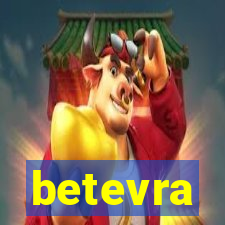 betevra