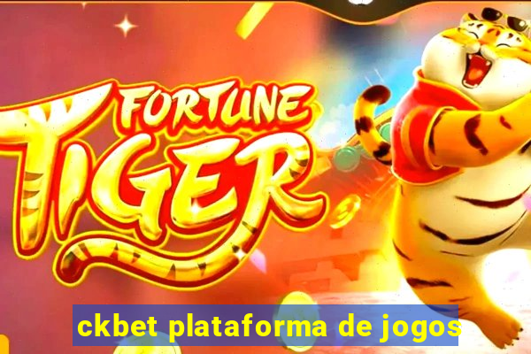 ckbet plataforma de jogos