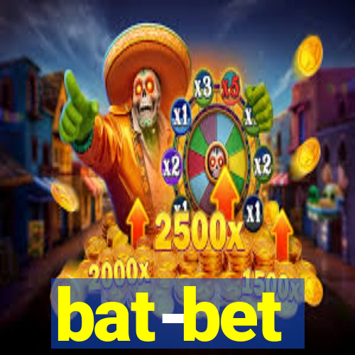 bat-bet