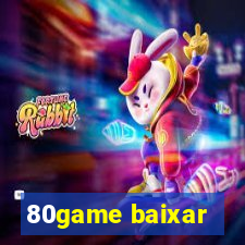 80game baixar