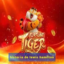 historia de lewis hamilton