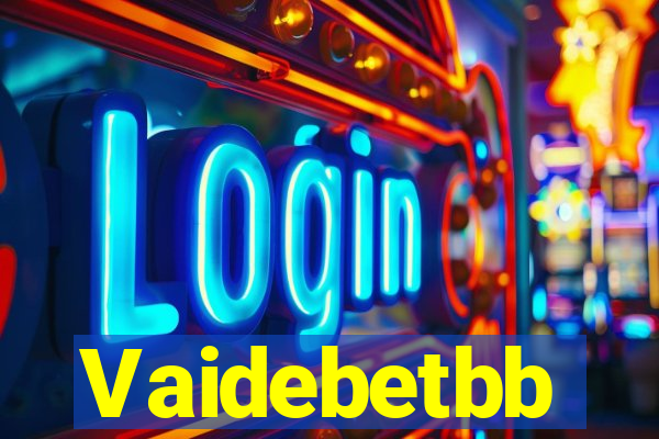 Vaidebetbb