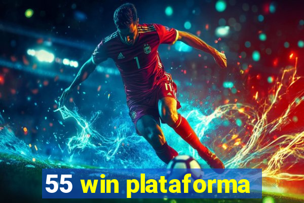 55 win plataforma