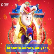 bronwin aurora onlyfan