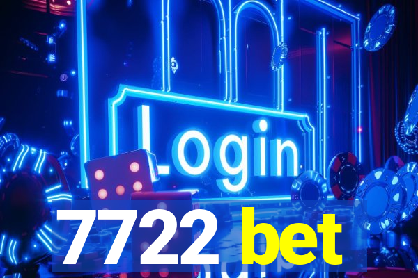 7722 bet