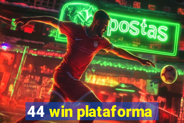 44 win plataforma