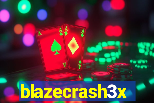 blazecrash3x