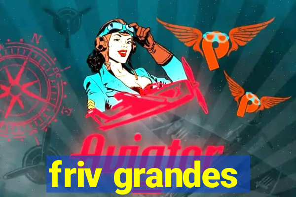 friv grandes