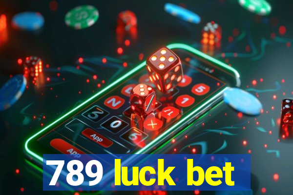 789 luck bet