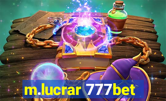 m.lucrar 777bet