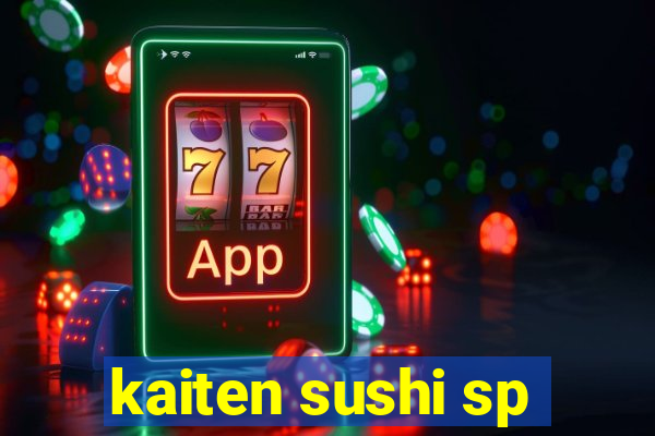 kaiten sushi sp