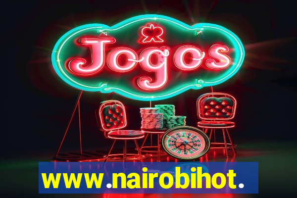 www.nairobihot.com