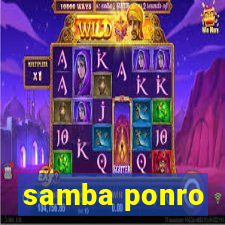 samba ponro