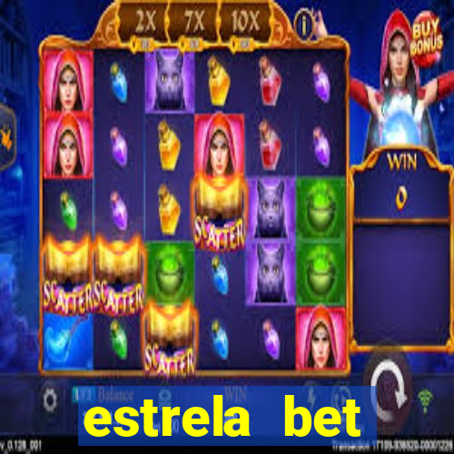 estrela bet horarios pagantes