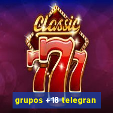 grupos +18 telegran