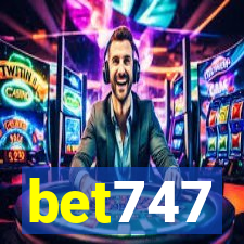 bet747