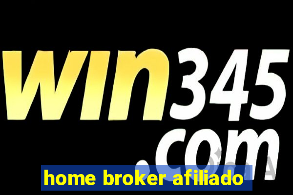 home broker afiliado