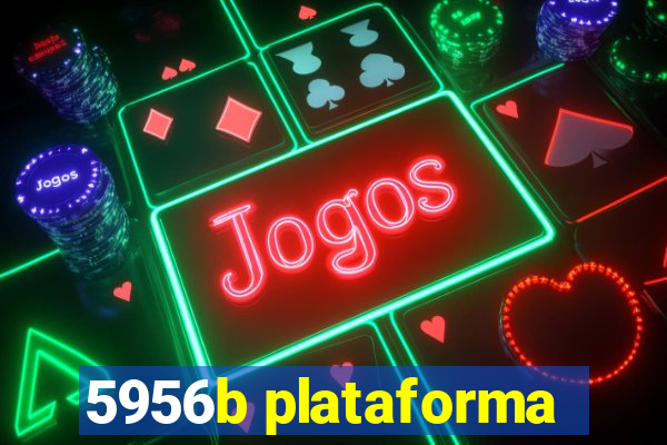 5956b plataforma