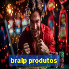 braip produtos