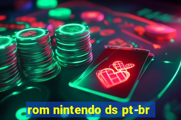 rom nintendo ds pt-br