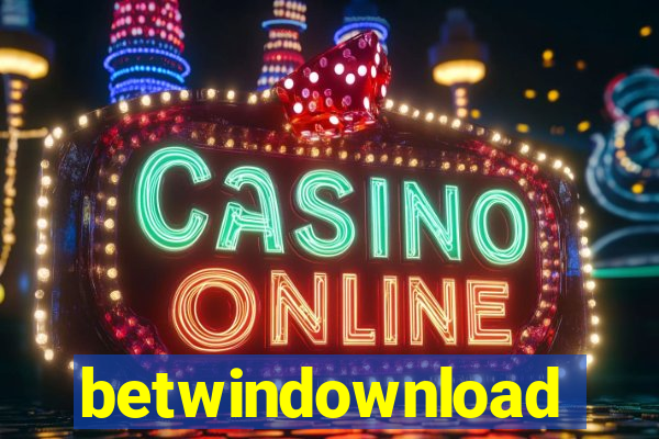 betwindownload