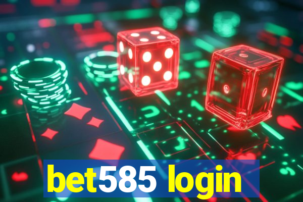 bet585 login