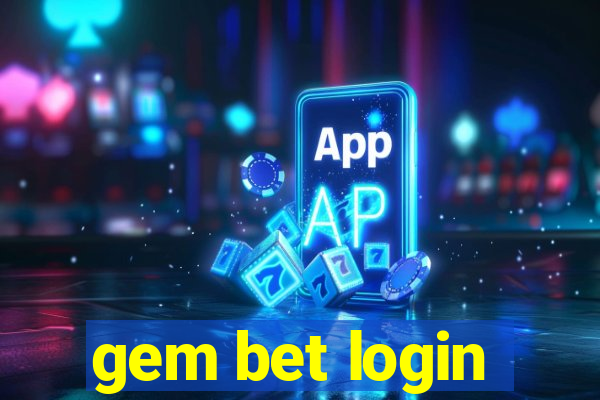 gem bet login