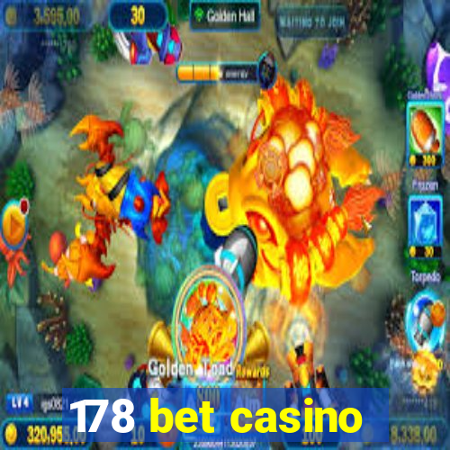 178 bet casino