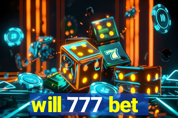 will 777 bet