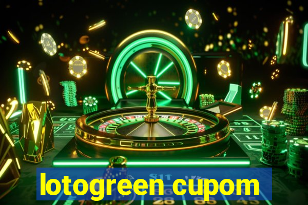 lotogreen cupom