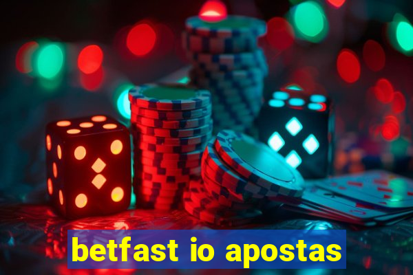 betfast io apostas