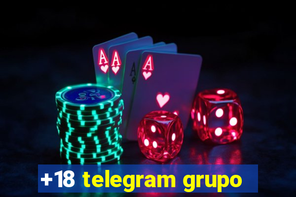 +18 telegram grupo