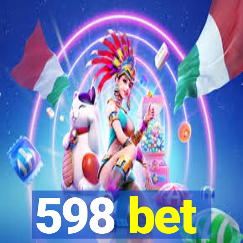 598 bet