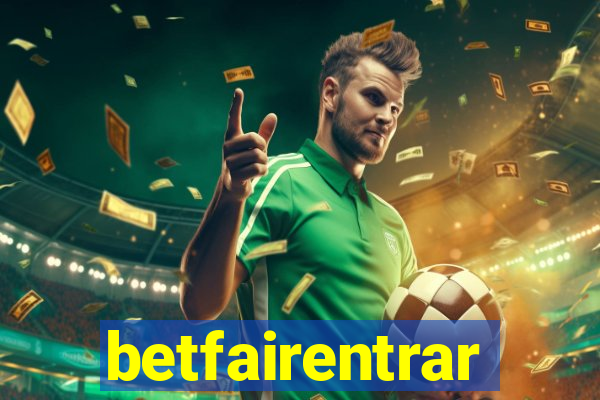 betfairentrar